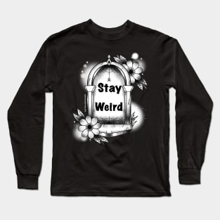 Stay Weird Tombstone Long Sleeve T-Shirt